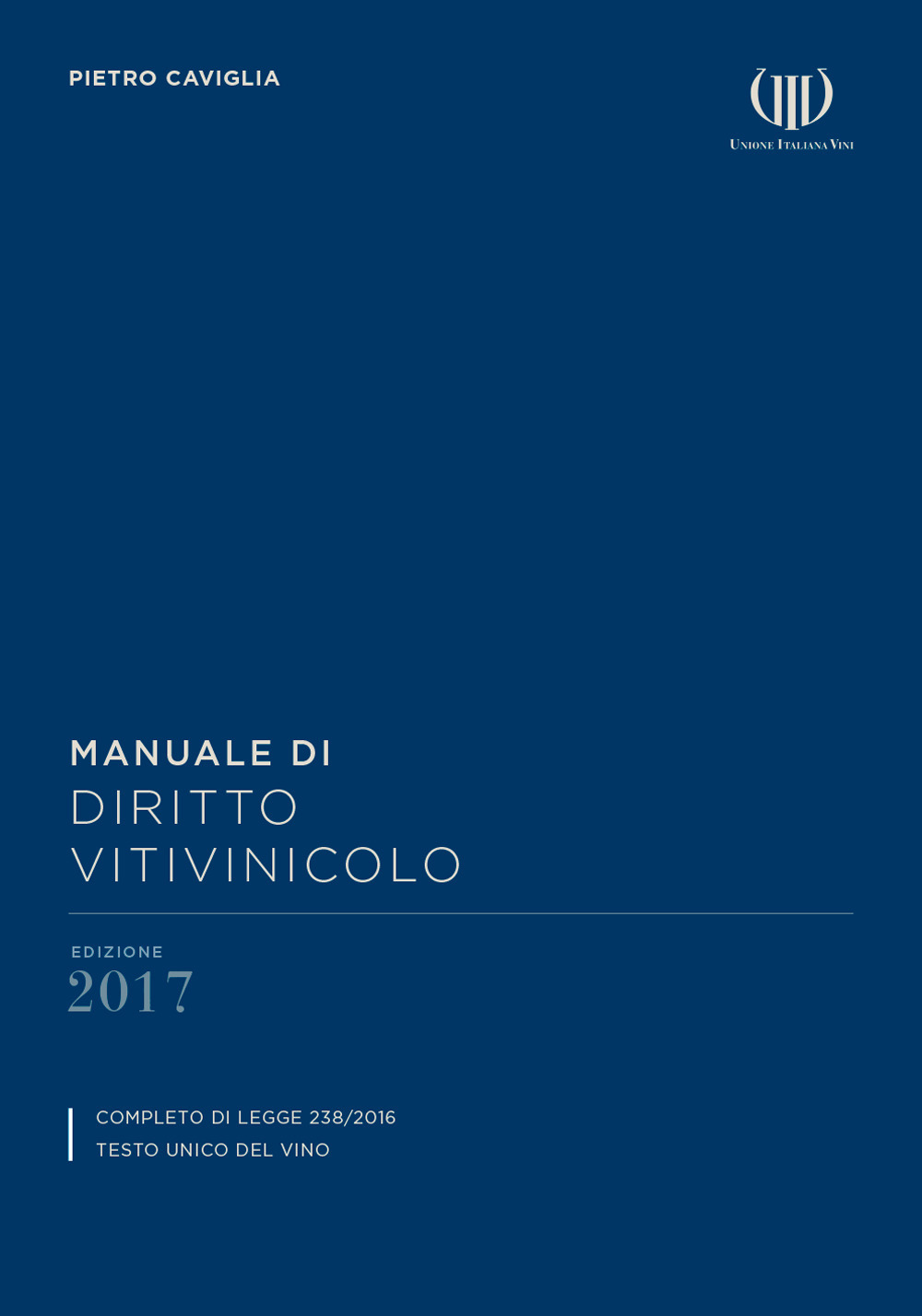 Manuale di diritto vitivinicolo