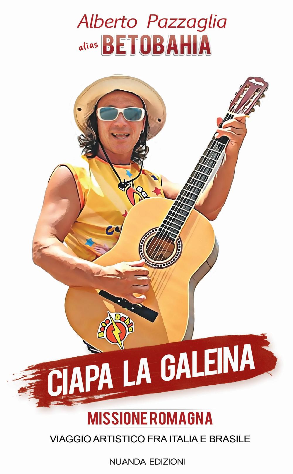 Ciapa la galeina. Missione Romagna. Con CD Audio
