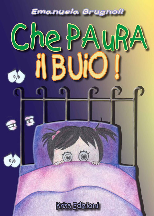 Che paura il buio!