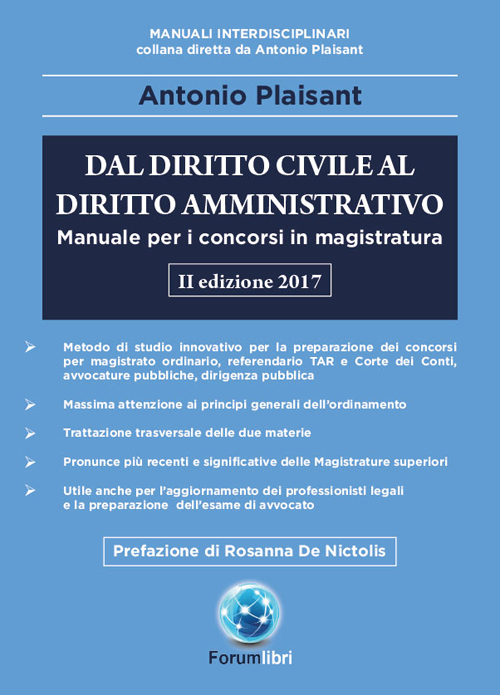 Dal diritto civile al diritto amministrativo. Manuale per i concorsi in magistratura