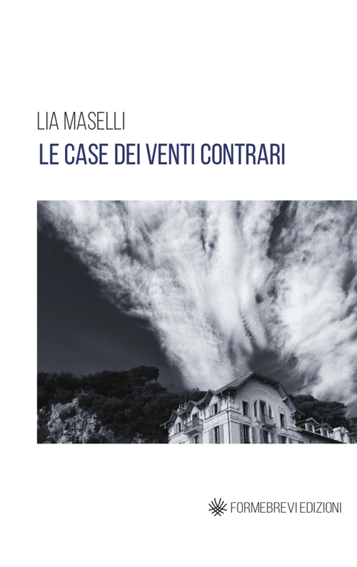 Le case dei venti contrari