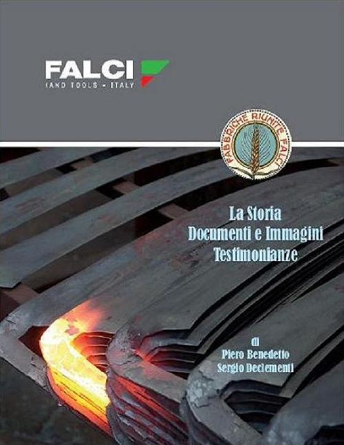 Falci. La storia, documenti e immagini, testimonianze