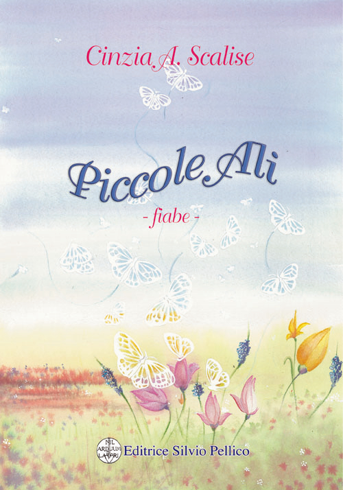 Piccole Ali. Fiabe