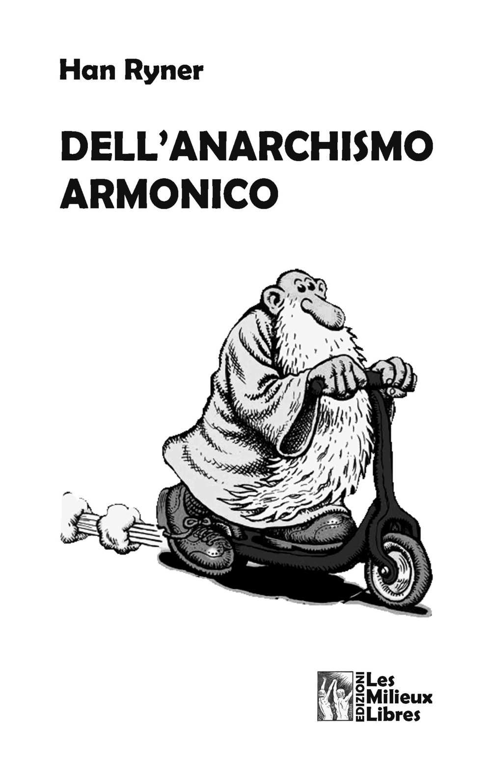 Dell'anarchismo armonico