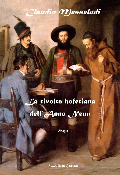 La rivolta hoferiana dell'anno neun
