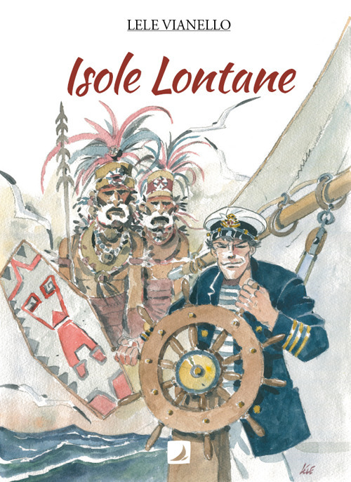 Mari del Sud. Vol. 2: Isole lontane