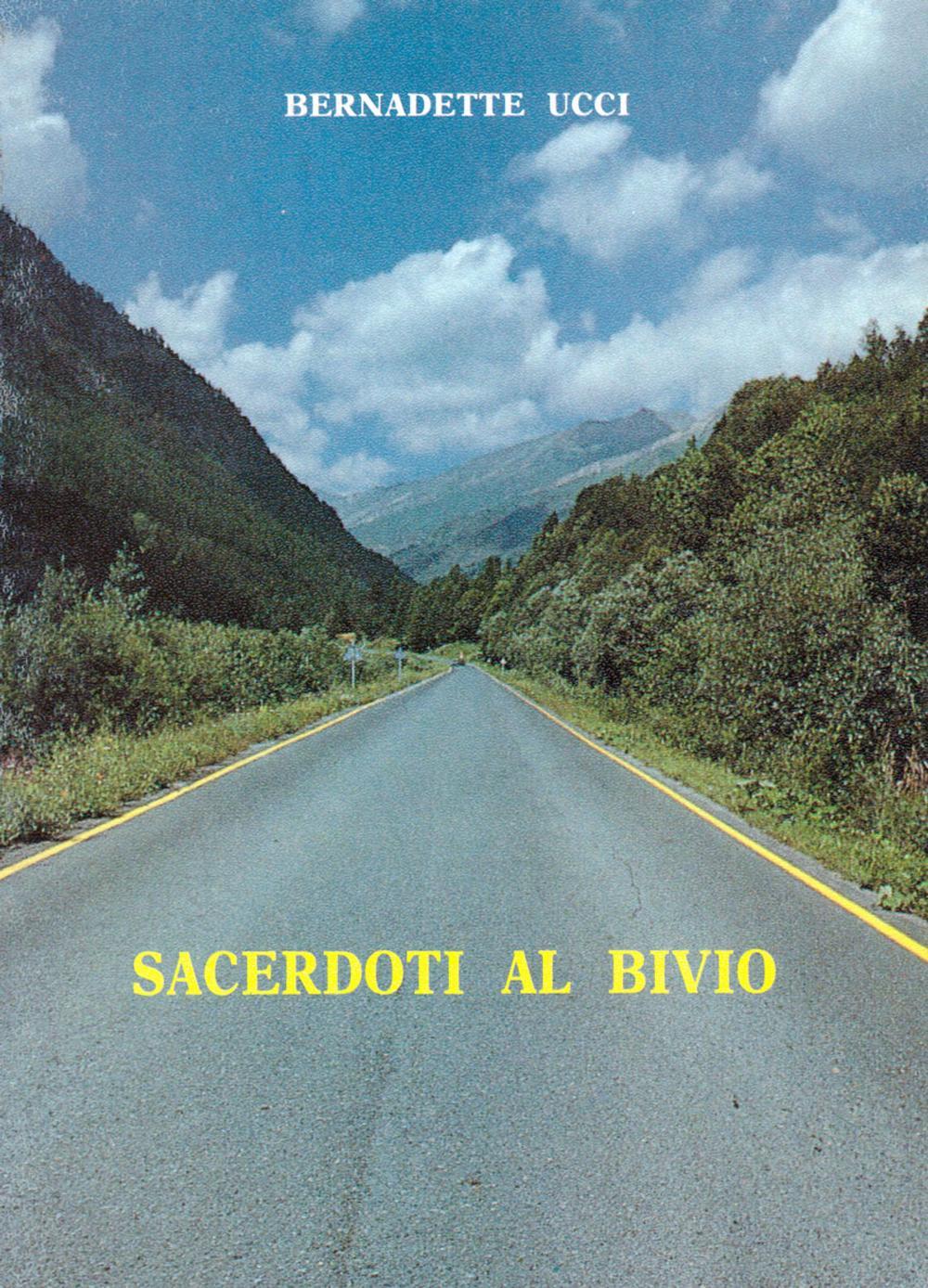 Sacerdoti al bivio