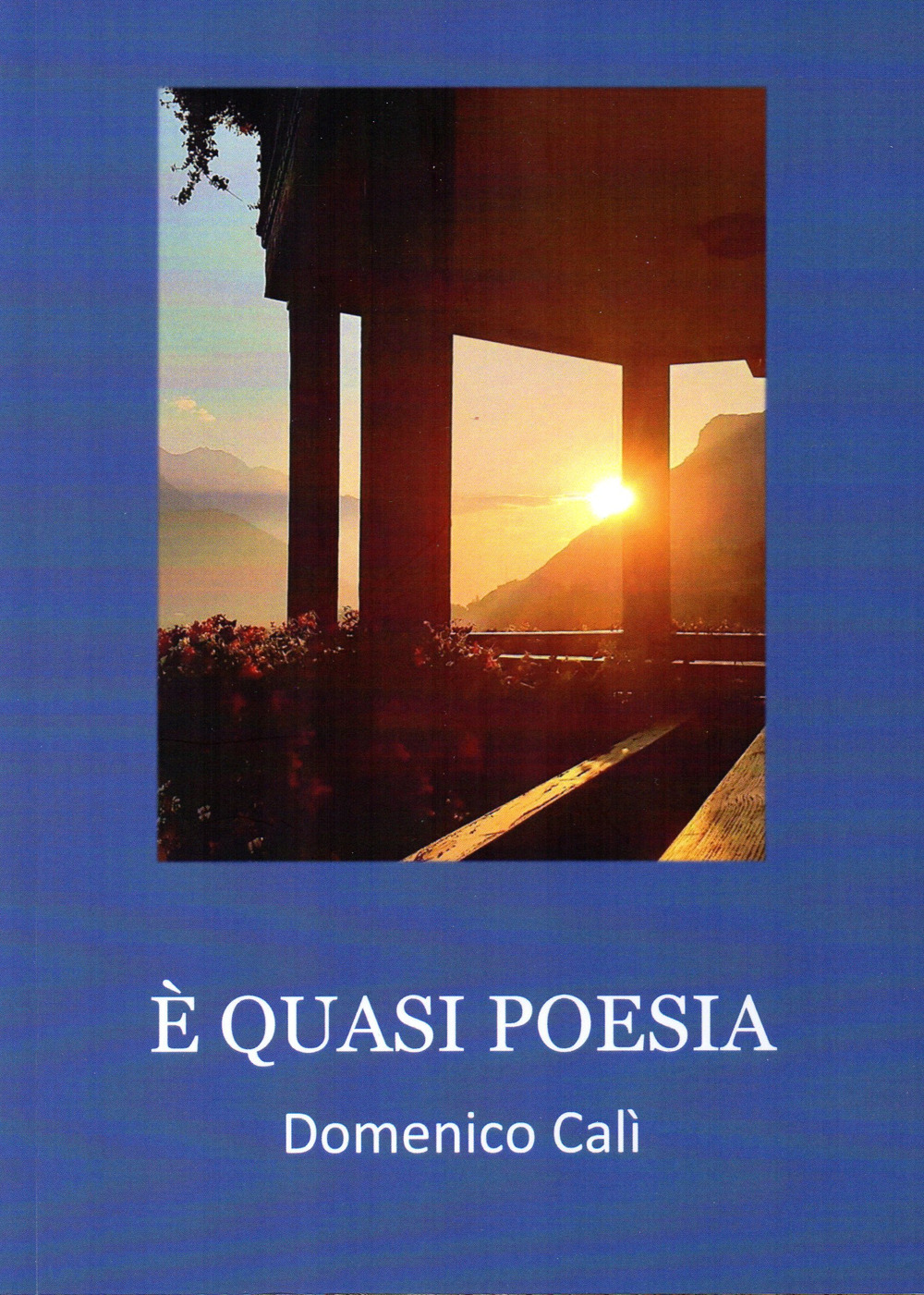 È quasi poesia