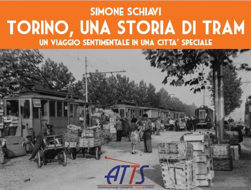 Torino una storia di tram. Un viaggio sentimentale in una città speciale