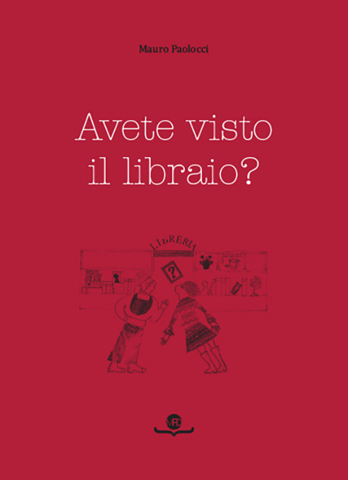 Avete visto il libraio?