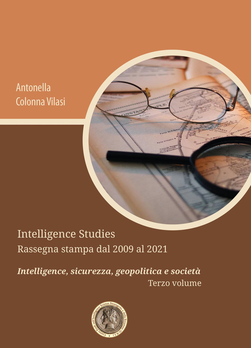 Intelligence Studies. Rassegna stampa dal 2009 al 2021