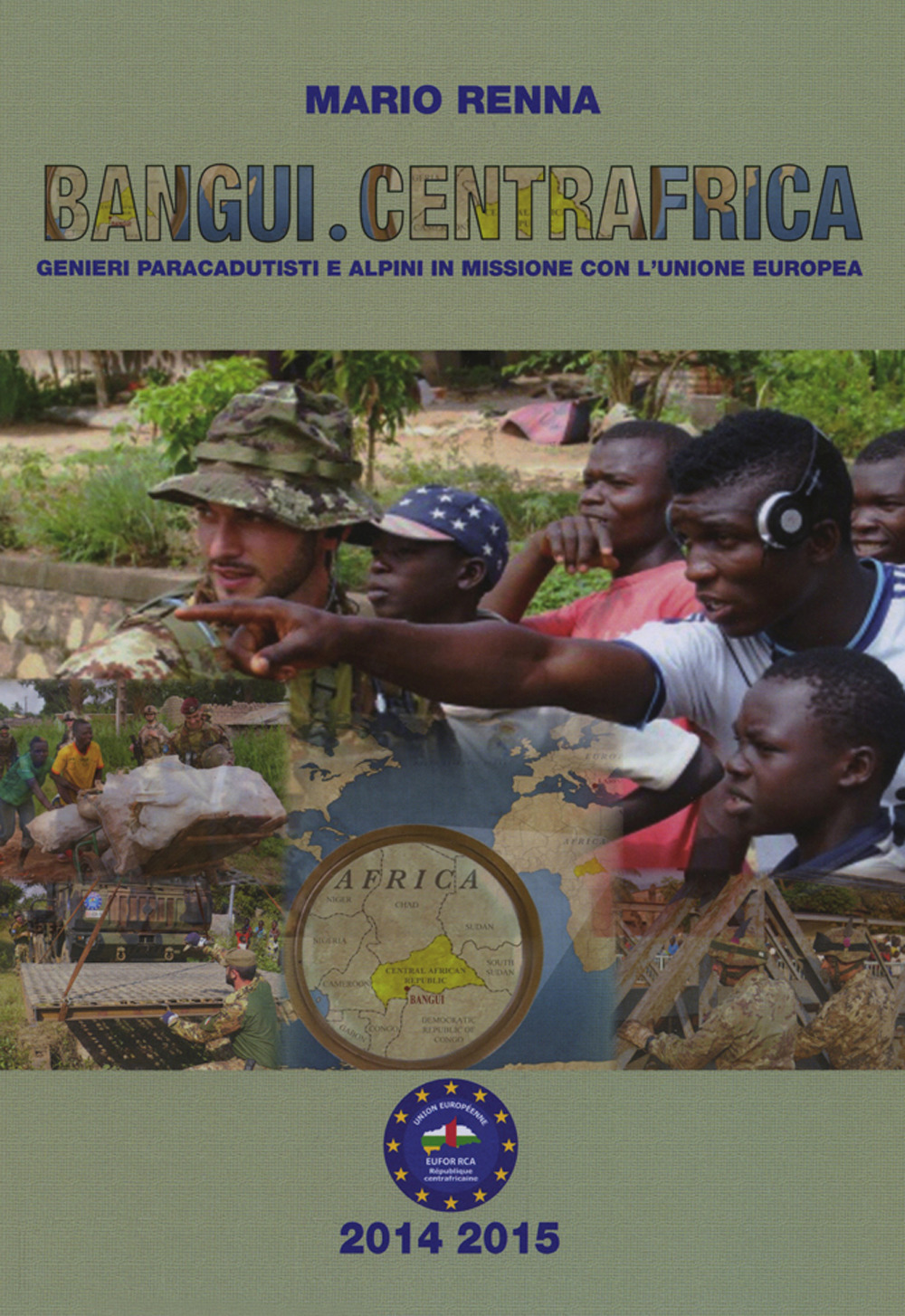 Bangui, Centrafrica. Genieri paracadutisti e alpini in missione con l'Unione Europea