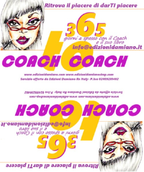 Coach to coach. 365 giorni a spasso con il coach e il suo libro