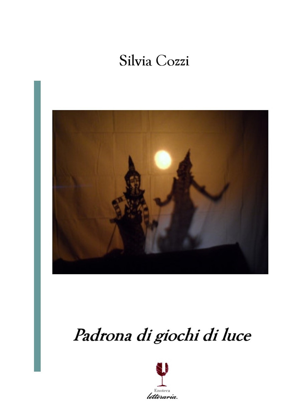 Padrona di giochi di luce