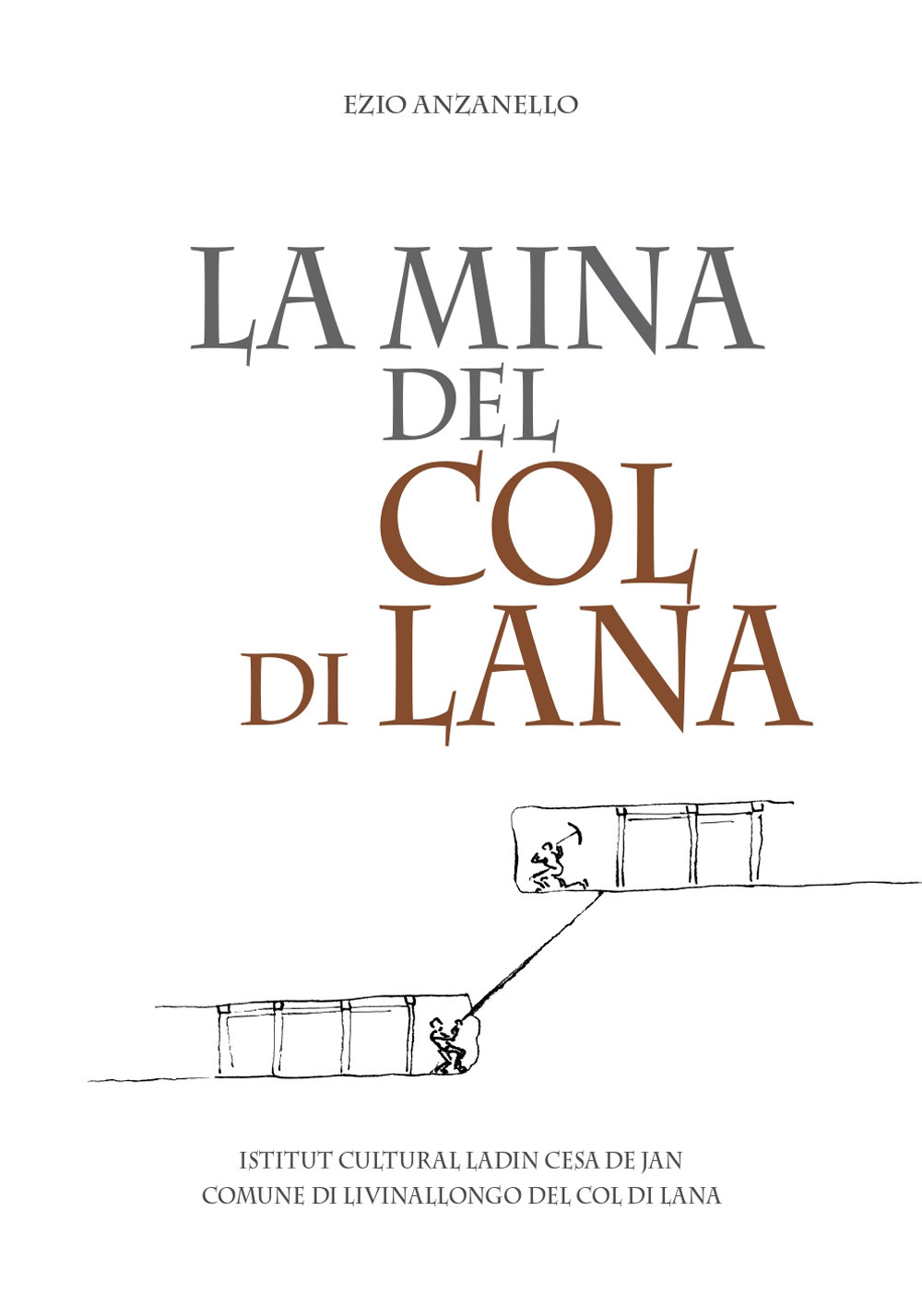 La mina del Col di Lana