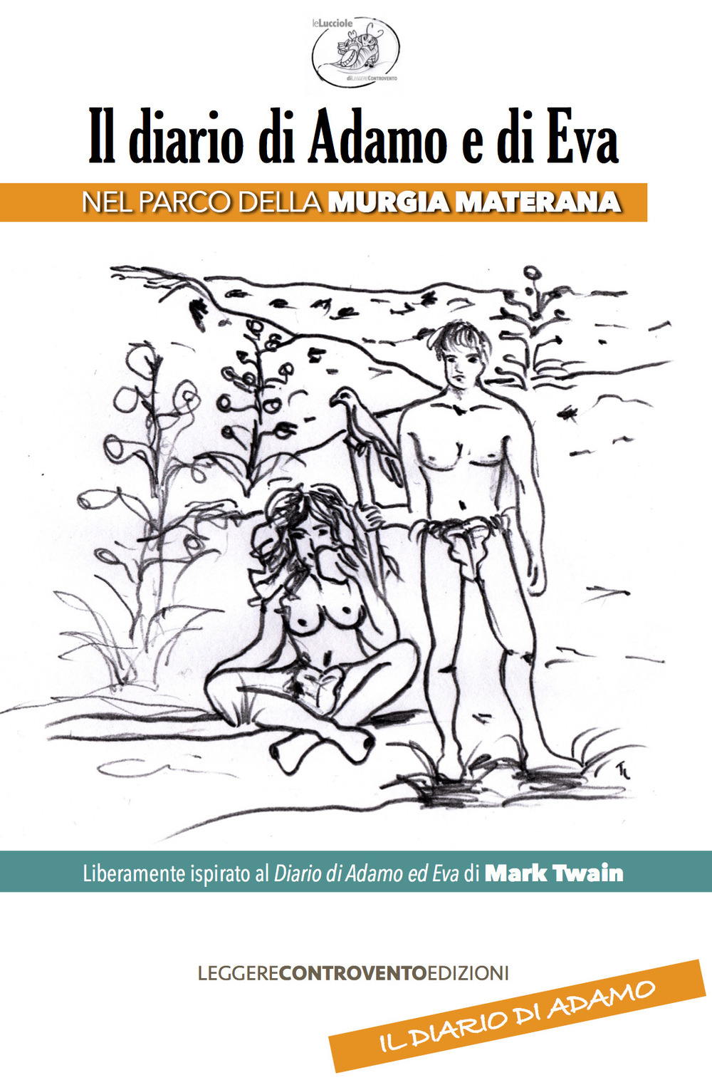 Il diario di Adamo e di Eva nel Parco della Murgia materana da Mark Twain