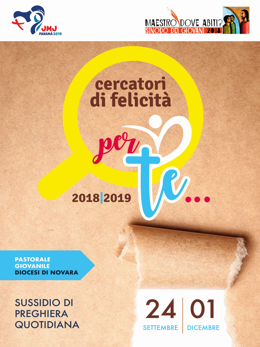 Cercatori di felicità. Sussidio di preghiera quotidiana (2018-2019). Vol. 1: Per te... (24 settembre-1 dicembre)