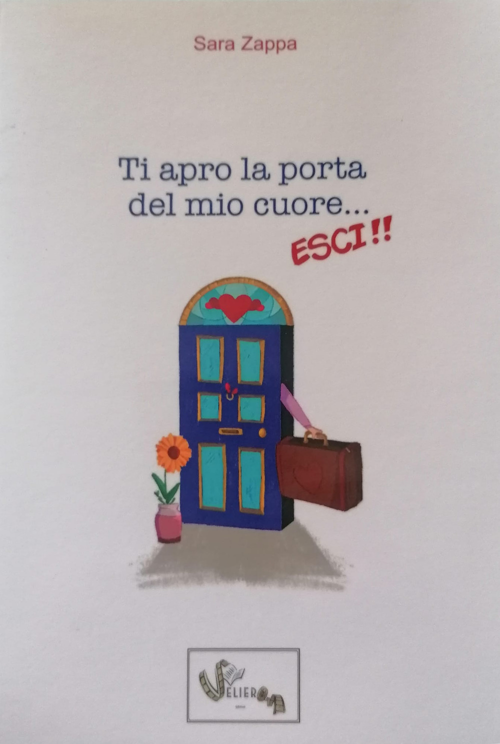 Ti apro la porta del mio cuore... Esci!