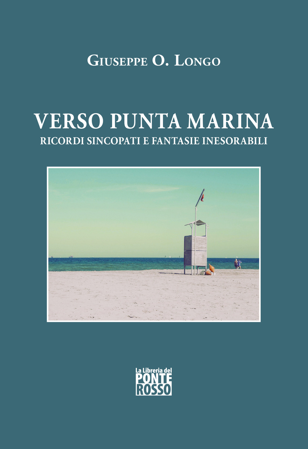 Verso Punta Marina. Ricordi sincopati e fantasie inesorabili