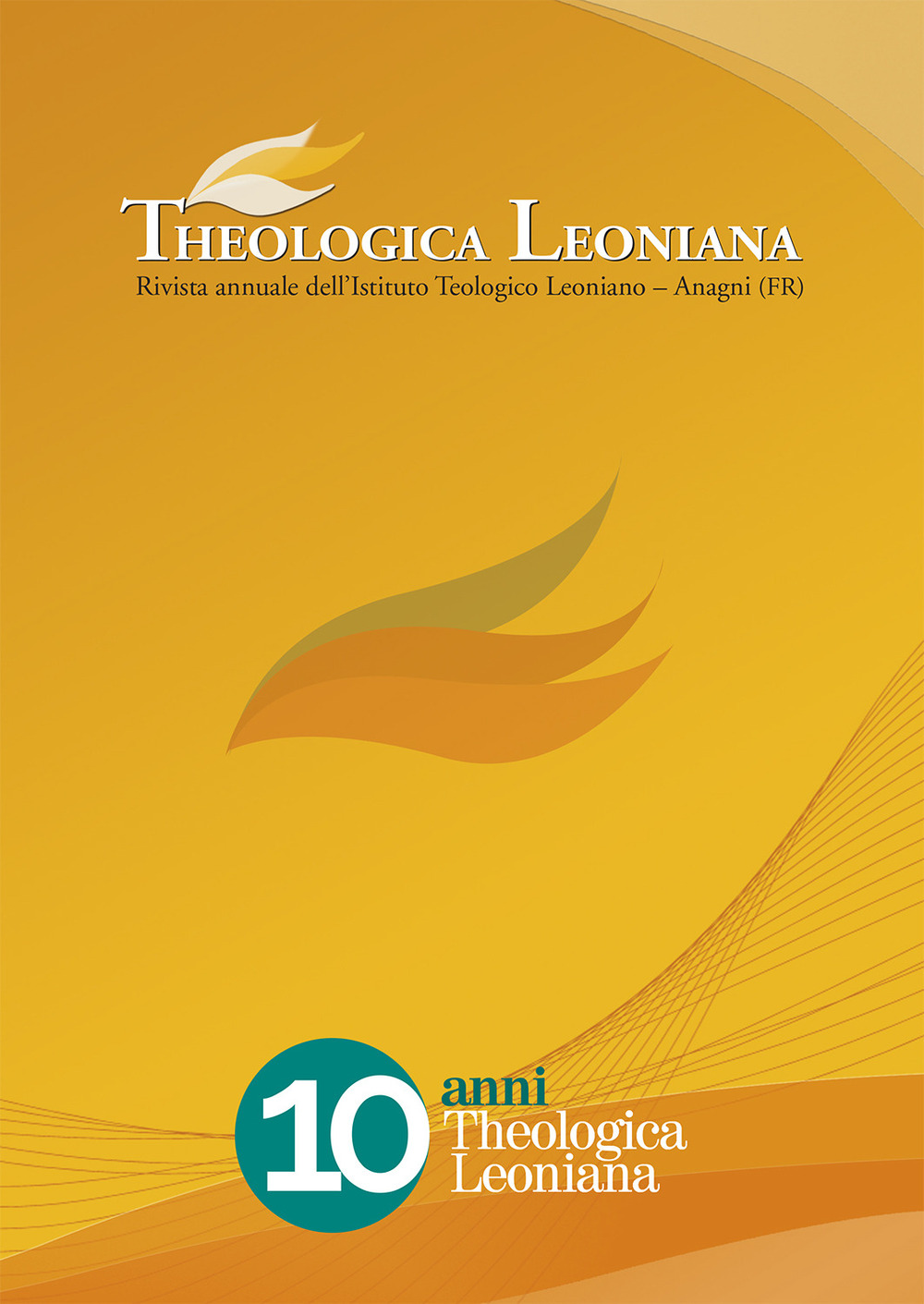 Theologica Leoniana. Rivista annuale dell'Istituto Teologico Leoniano (2020). Vol. 10