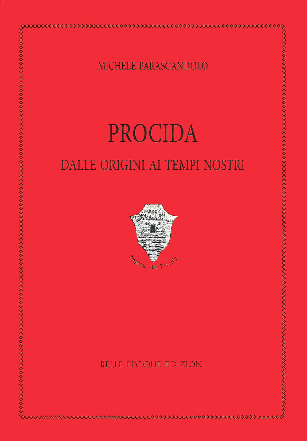 Procida dalle origini ai tempi nostri