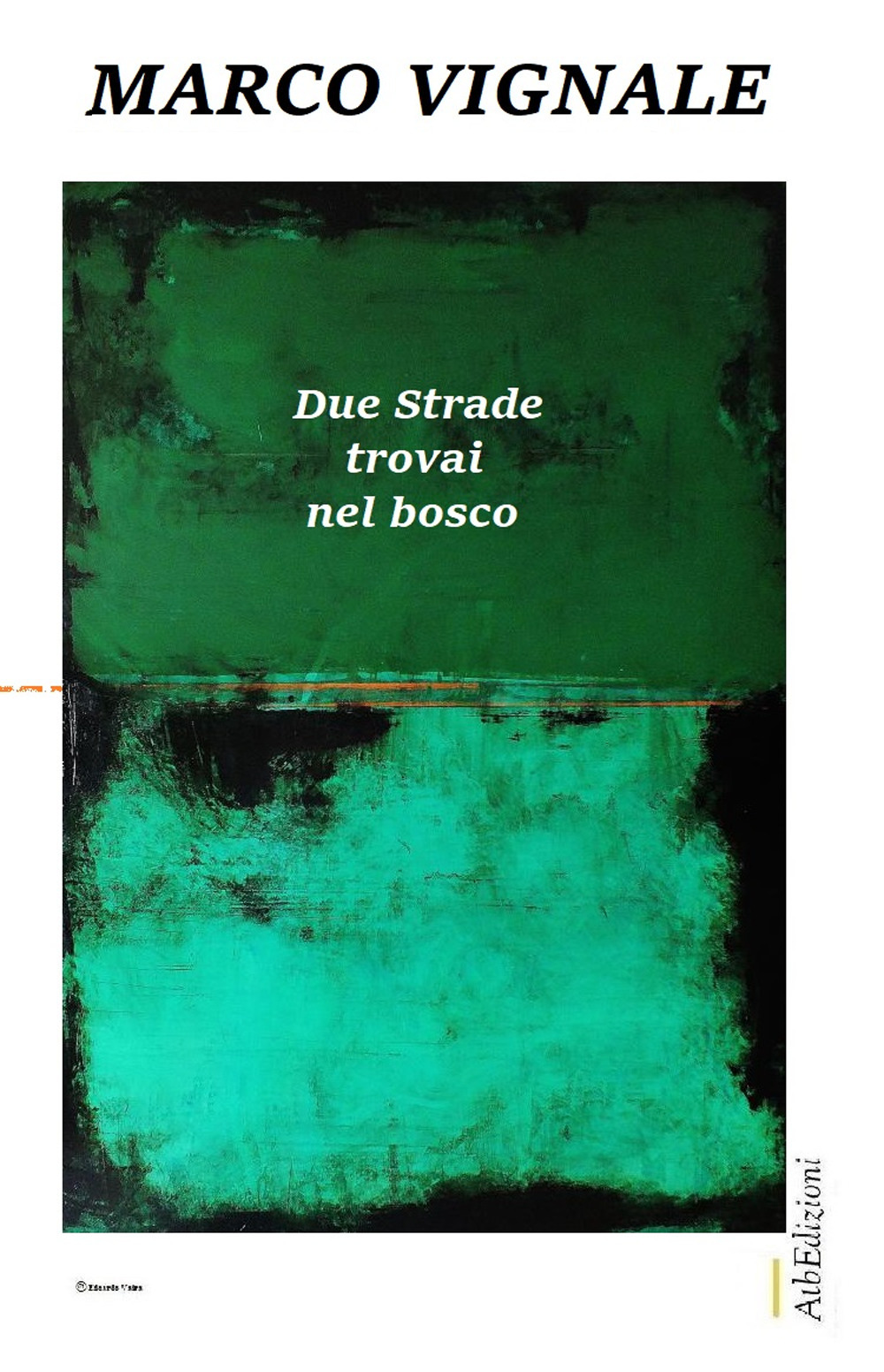 Due strade trovai nel bosco. Ragione occidentale, sentire orientale