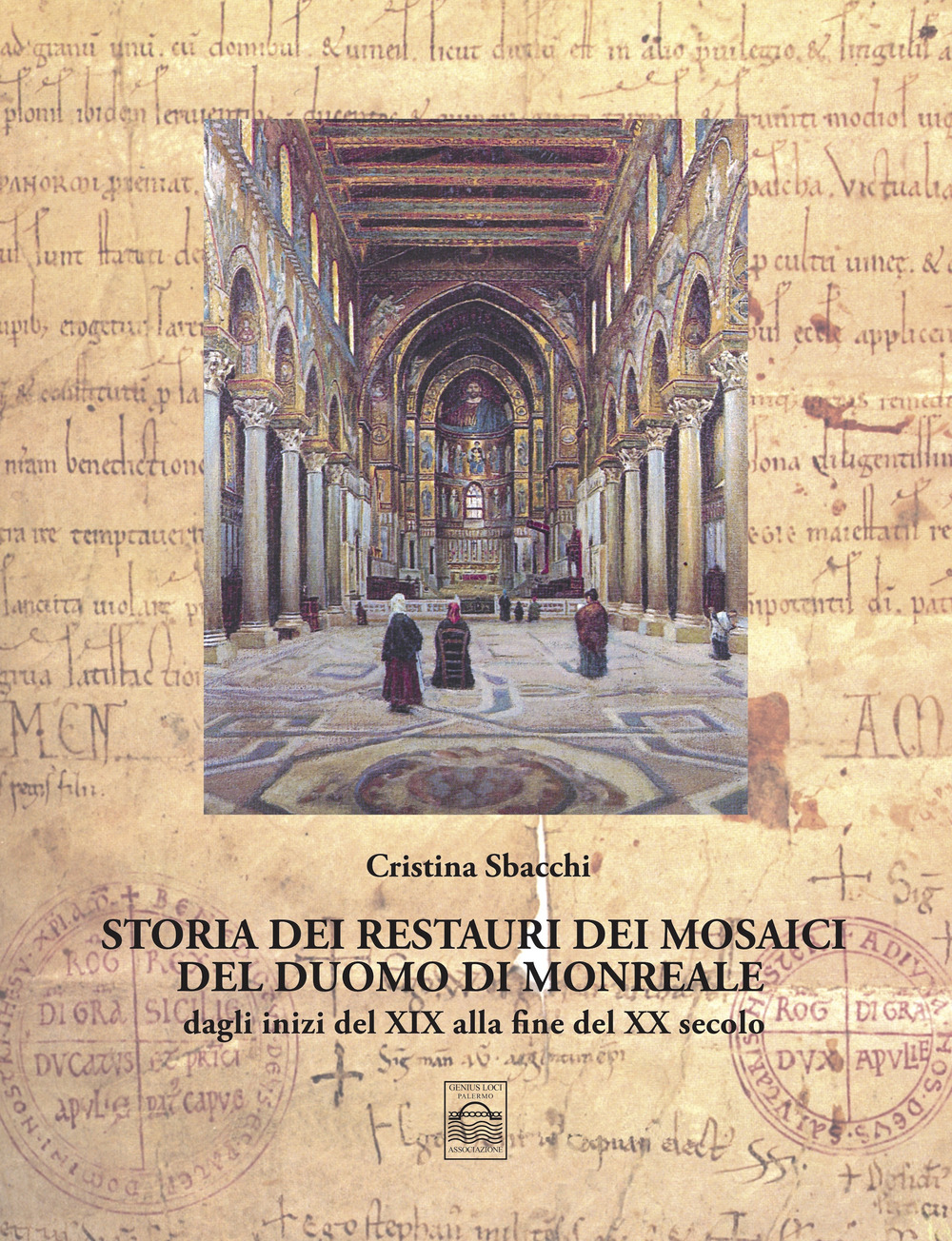 Storia dei restauri dei mosaici del duomo di Monreale dagli inizi del XIX alla fine del XX secolo