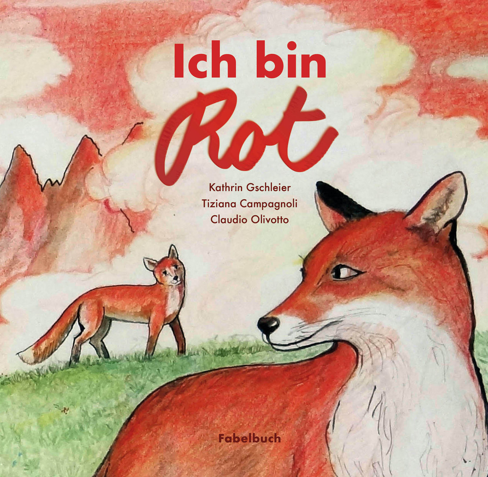 Ich bin Rot. Fabelbuch. Ediz. a caratteri grandi