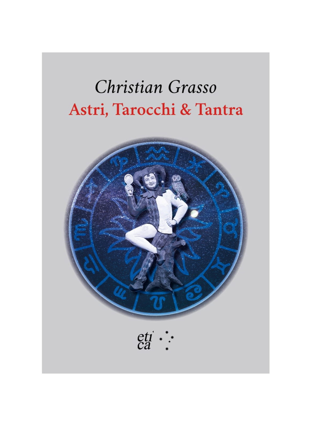 Astri, tarocchi & tantra