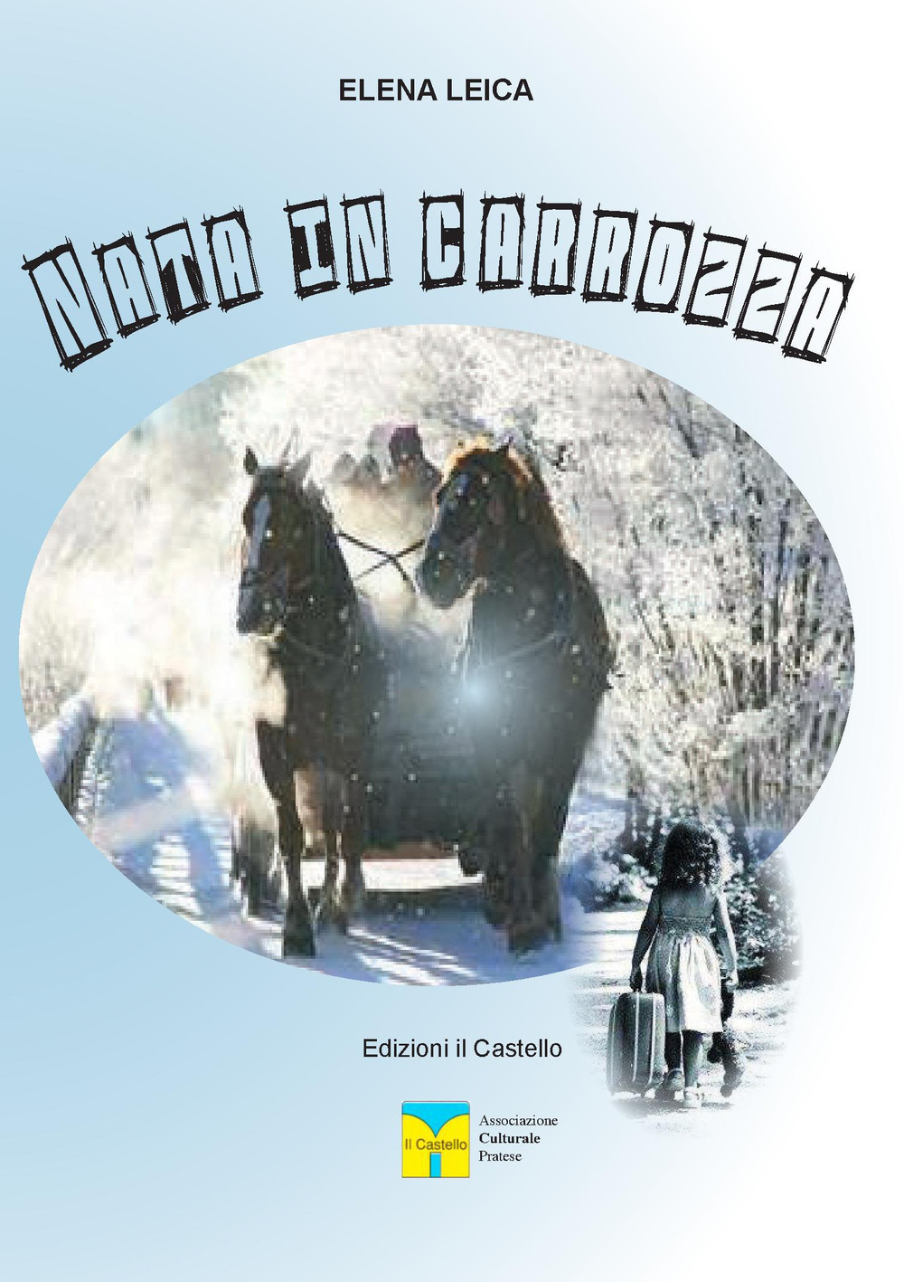 Nata in carrozza