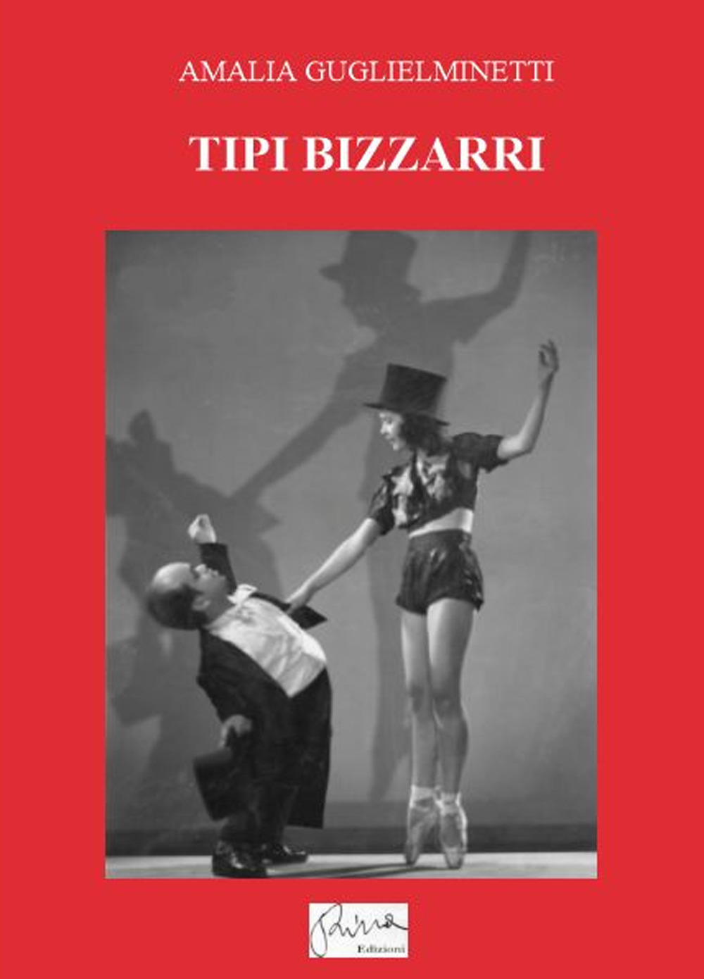 Tipi bizzarri