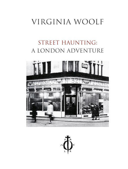 Street haunting: A London adventure. Ediz. italiana e inglese