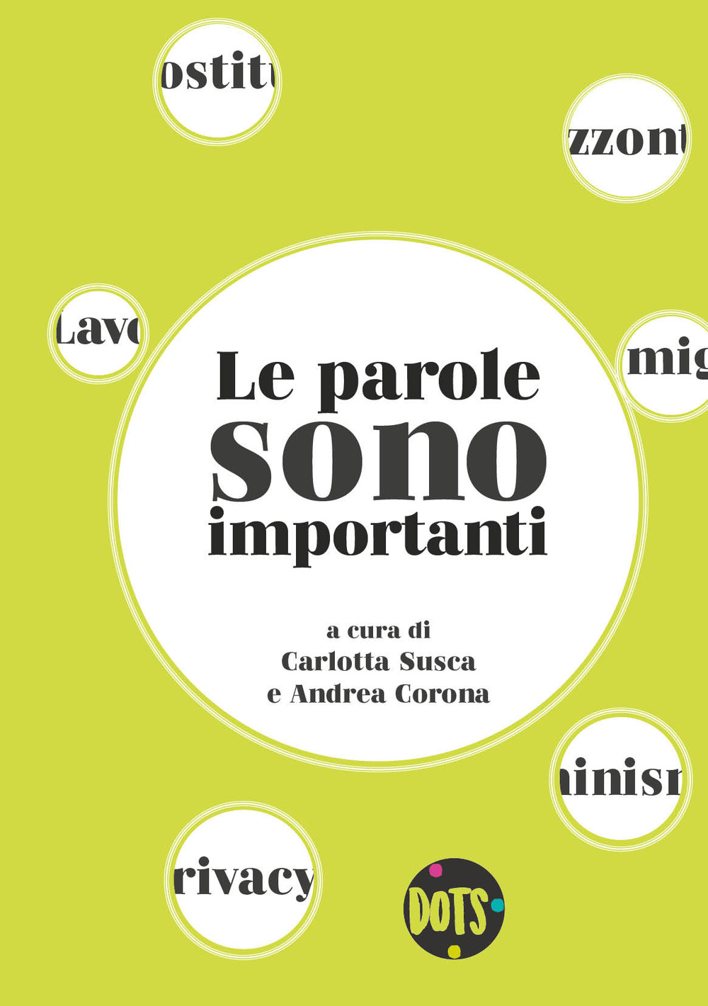 Le parole sono importanti. Ediz. speciale