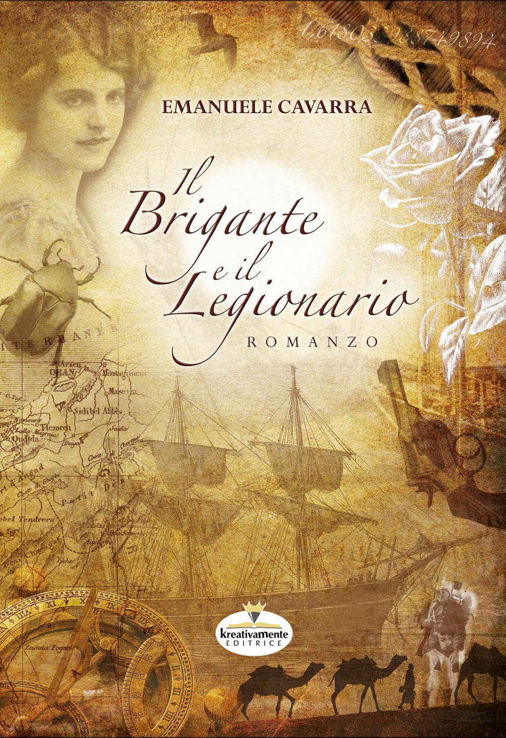 Il brigante e il legionario. Nuova ediz.