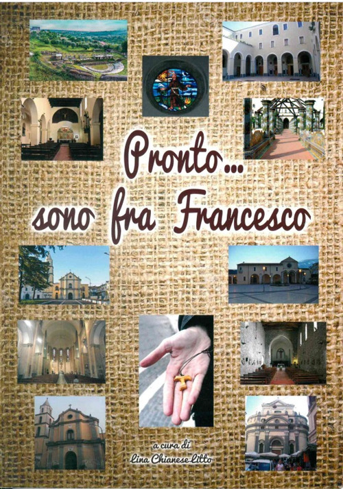 Pronto...sono fra Francesco
