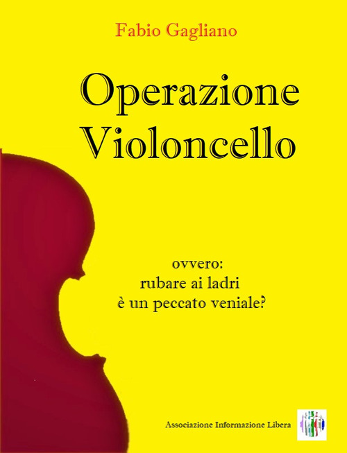 Operazione violoncello