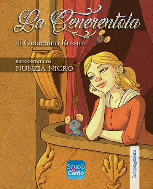 Cenerentola di Gioachino Rossini. Ediz. italiana e inglese