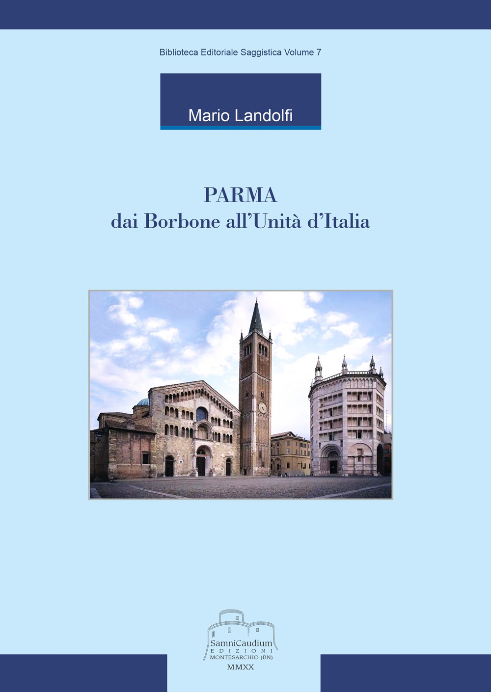 Parma dai Borbone all'unità