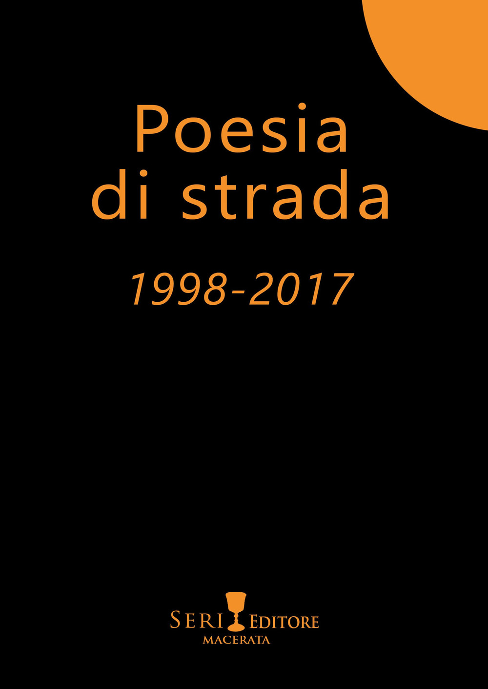 Poesia di strada 1998-2017