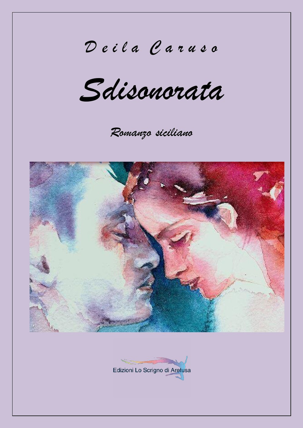 Sdisonorata. Romanzo siciliano. Con CD-Audio