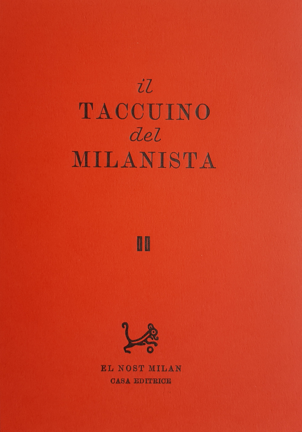 Il taccuino del milanista. Vol. 2