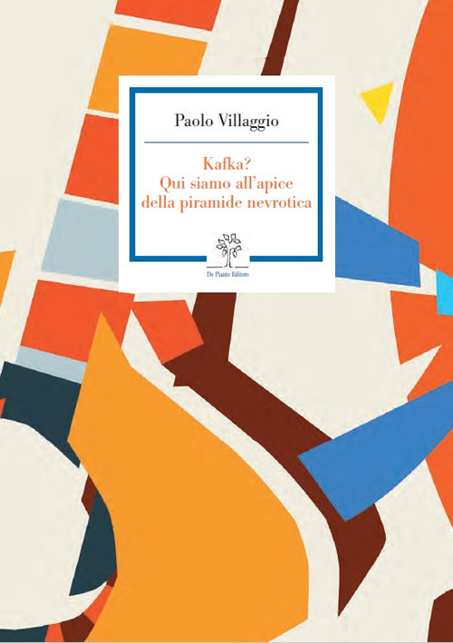 Paolo Villaggio. Kafka? Qui siamo all'apice della piramide nevrotica