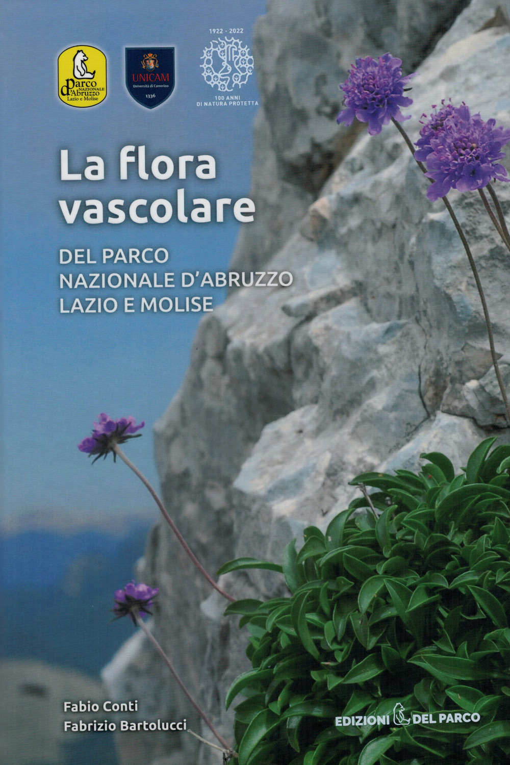 La flora vascolare del Parco Nazionale d'Abruzzo, Lazio e Molise. Ediz. a colori