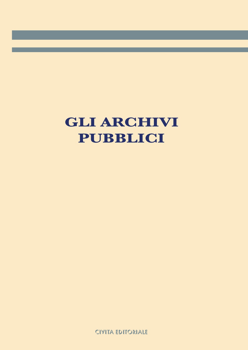 Gli archivi pubblici