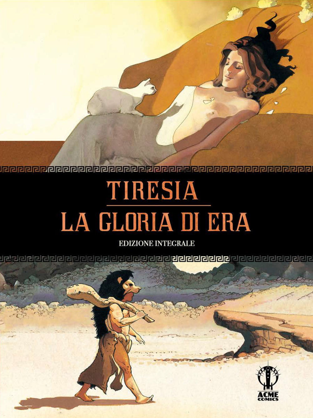 Tiresia. La gloria di Hera. Ediz. integrale