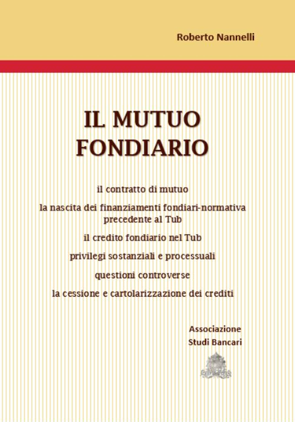 Il mutuo fondiario