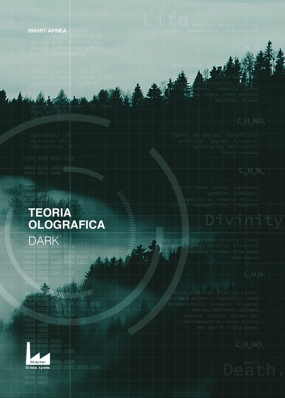 Dark. Teoria olografica. Vol. 1