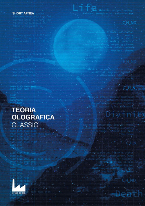 Classic. Teoria olografica. Vol. 3