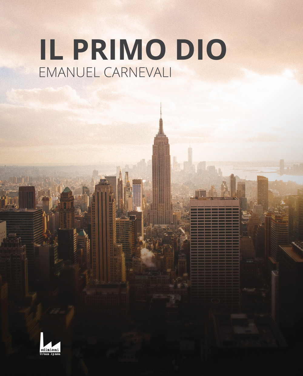 Il primo dio