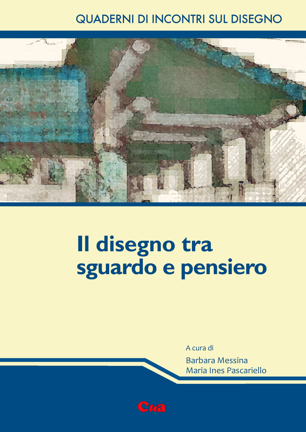 Il disegno tra sguardo e pensiero